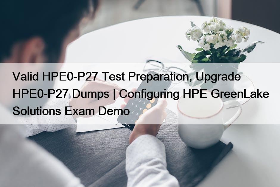 HPE0-P27