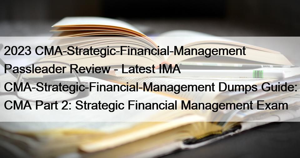 CMA-Strategic-Financial-Management